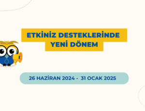 Etkiniz AB Programı’nın Yeni Dönemi Başlıyor!