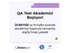 QA Test Akademisi Katılımcı Çağrısı: Afetten Etkilenen Yazılımcı Gençlere Büyük Fırsat!