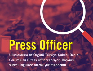 Amnesty İstanbul Ofisi İçin Basın Sorumlusu Arıyor