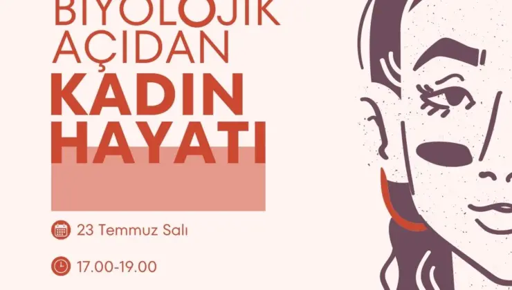 İzmir’de Biyolojik Açıdan Kadının Hayatı Semineri