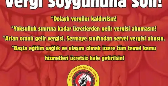 Devrimci Tekstil İşçileri Sendikası’ndan Yeni Vergi Tasarısına Tepki