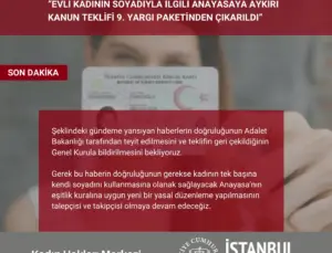 İstanbul Barosu Kadın Hakları Merkezi: “Evli Kadının Soyadıyla İlgili Kanun Teklifi 9. Yargı Paketinden Çıkarıldı”
