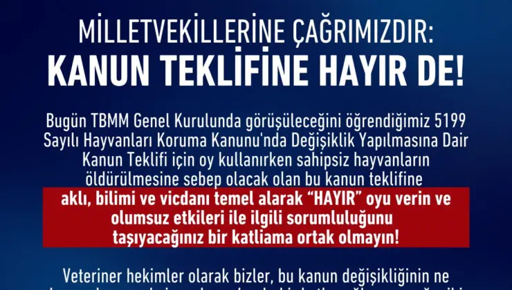 Türk Veteriner Hekimleri Birliği: Milletvekillerine Çağrımızdır
