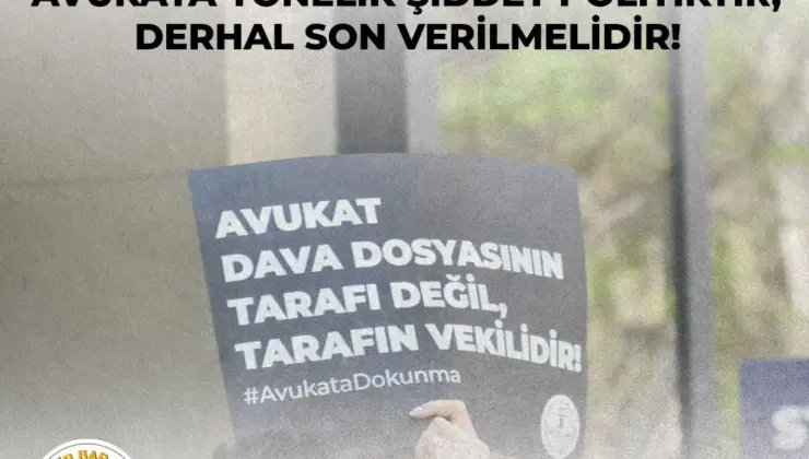 İzmir Barosu: “Avukata Yönelik Şiddet Politiktir, Derhal Son Bulmalıdır!”
