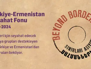 2023-2024 Türkiye-Ermenistan Seyahat Fonu