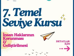 7. İnsan Haklarının Korunması ve Geliştirilmesi Kursu Başlıyor