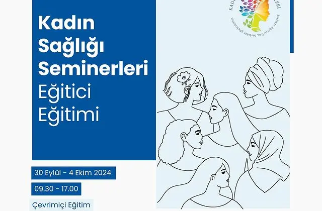 Kadın Sağlığı Seminerleri Eğitici Eğitimi Çevrimiçi Gerçekleşiyor!