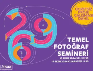 İFSAK’ın 269. Dönem Temel Fotoğraf Semineri Başlıyor!