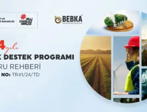 BEBKA Teknik Destek Programı Başvuruları Uzatıldı