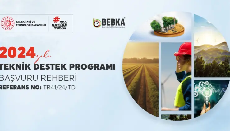 BEBKA Teknik Destek Programı Başvuruları Uzatıldı