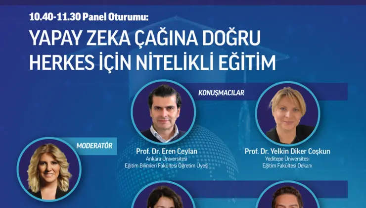 TÜSİAD’dan “Yapay Zeka Çağına Doğru Herkes İçin Nitelikli Eğitim” Paneli
