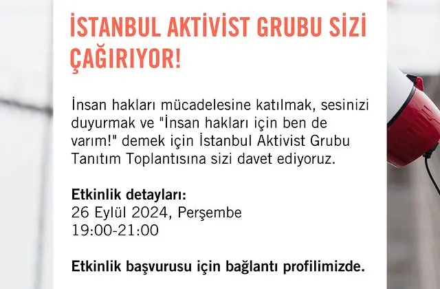 İstanbul Aktivist Grubu Sizi Çağırıyor!