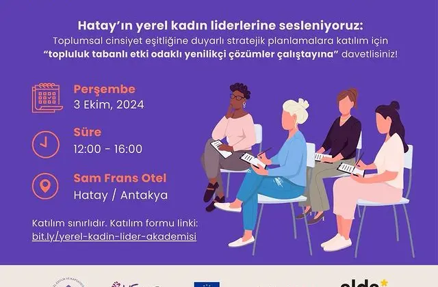 Mor Merdiven Programı ile Yerel Kadın Liderler Hatay’da Güçleniyor!