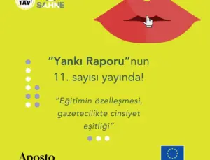 Yankı Raporu Bülteni Yayınlandı