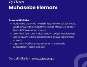 TAP Vakfı Muhasebe Elemanı Arıyor