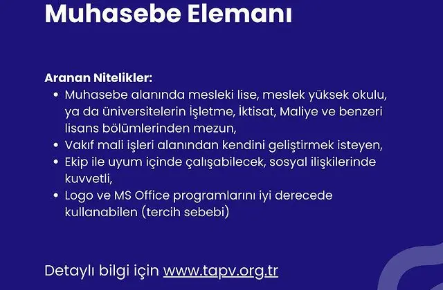 TAP Vakfı Muhasebe Elemanı Arıyor