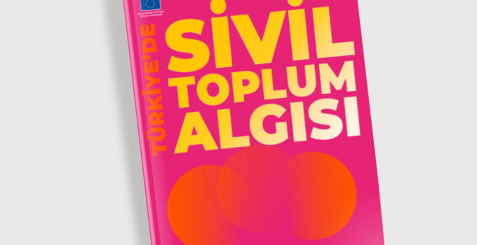Türkiye’de Sivil Toplum Algısı 2024 Raporu