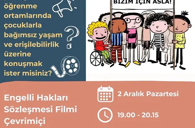 Engelli Hakları İçin Anlamlı Bir Adım