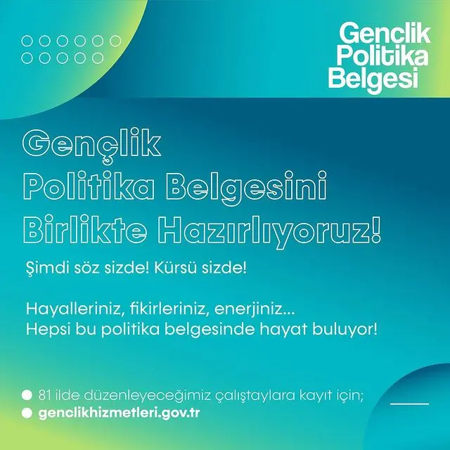 Gençlik Politika Belgesi Vizyon Çalıştaylarına Davetlisiniz