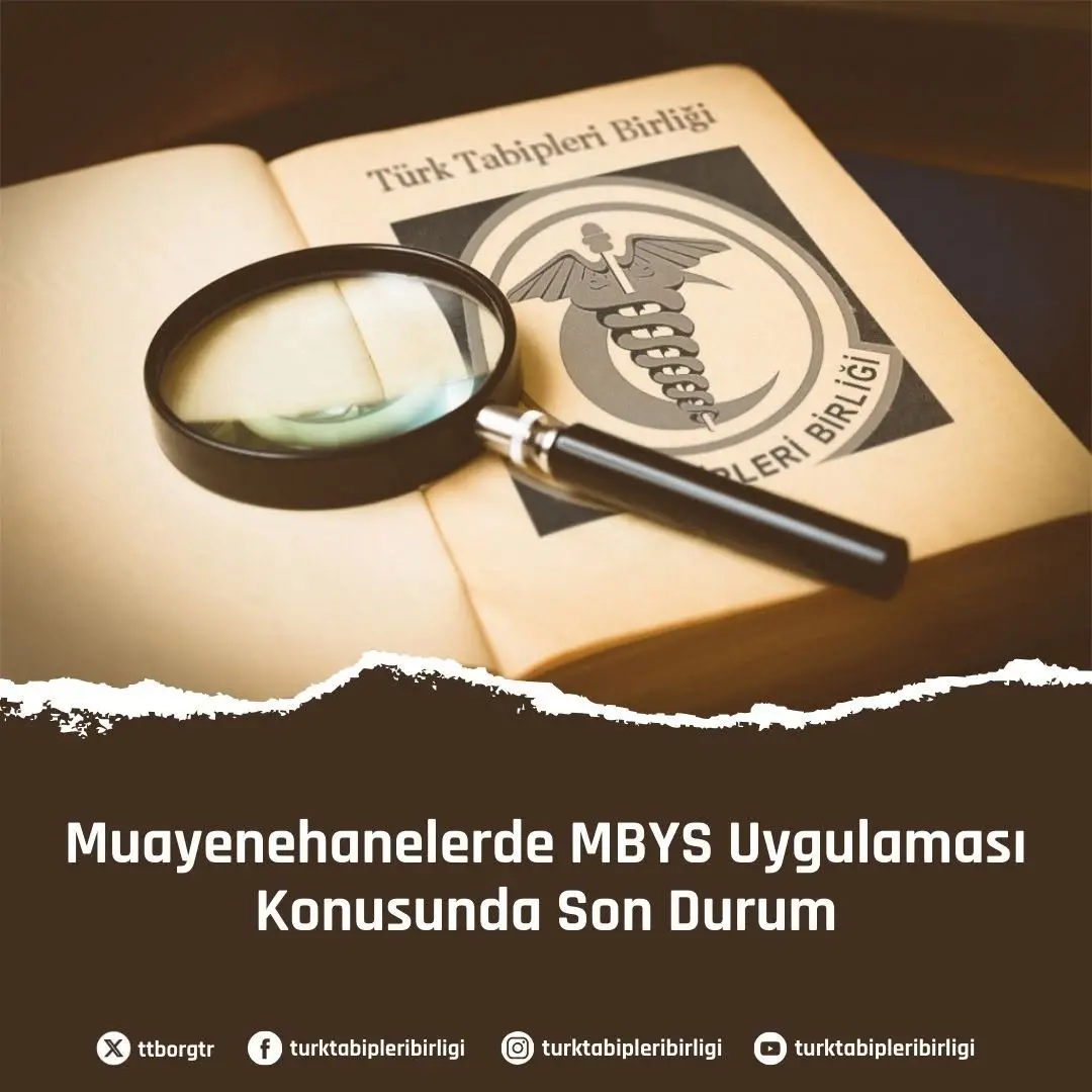 Muayenehanelerde MBYS Uygulamasıyla İlgili Gelişmeler