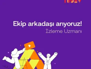 TÜSEV “Örgütlenme Özgürlüğünün İzlenmesi Projesi” için İzleme Uzmanı Arıyor