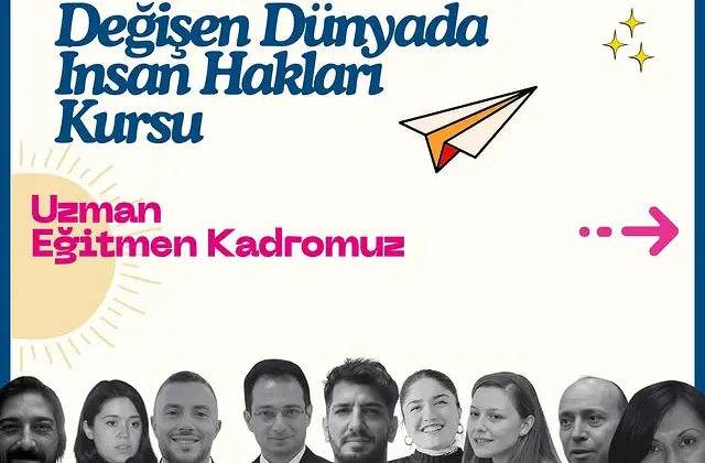 Değişen Dünyada İnsan Hakları Tematik Kursu Başvuruları Başladı!