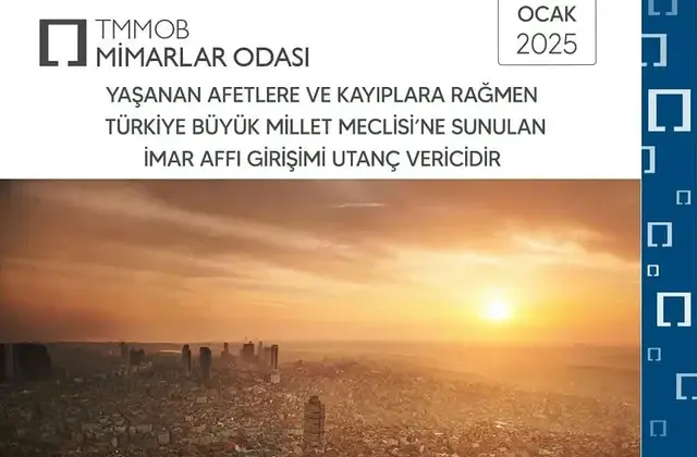 Mimarlar Odası’ndan İmar Affına Tepki