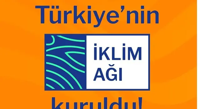 Türkiye’de İklim Ağı Kuruldu