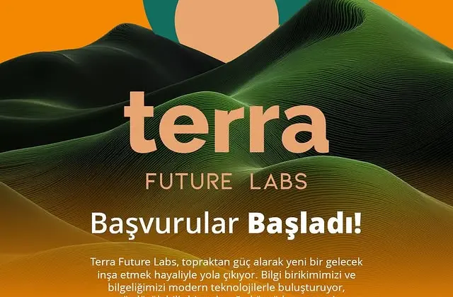 Sürdürülebilir Gelecek için Terra Future Labs Başvuruları Başladı
