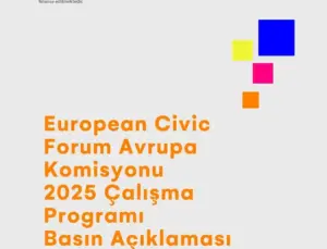 Avrupa Komisyonu’ndan Sivil Toplumu Güçlendirecek Tarihi Adım