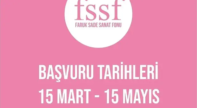 Faruk Sade Sanat Fonu Başvuruları Başladı