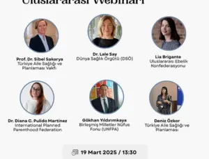 Deprem Bölgesinde Kadınların Üreme Sağlığı Güçlendirme Çalışmaları Uluslararası Webinarda Tartışılacak