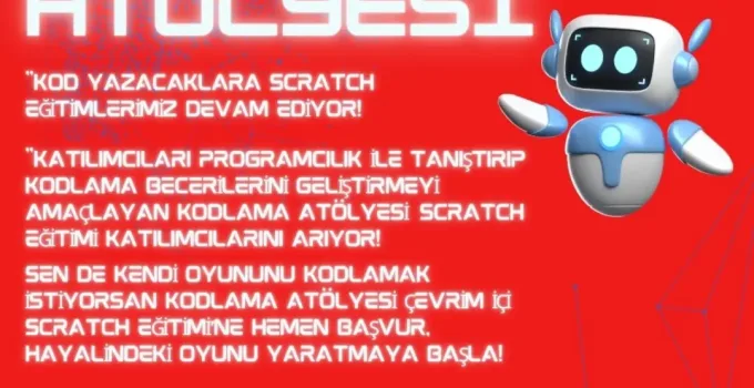 8-12 Yaş Grubuna Özel Scratch Kodlama Eğitimi Başlıyor
