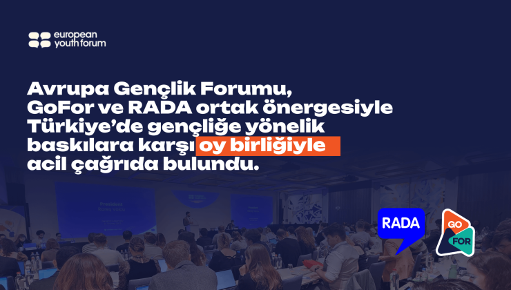 Avrupa Gençlik Forumu’ndan Türkiye’deki Demokrasi Mücadelesine Destek: GoFor’un Önergesi Oy Birliğiyle Kabul Edildi