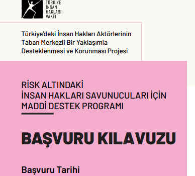 Risk Altındaki İnsan Hakları Savunucularına TİHV’den Destek Programı