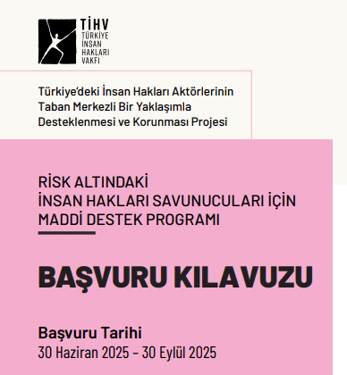 Risk Altındaki İnsan Hakları Savunucularına TİHV’den Destek Programı