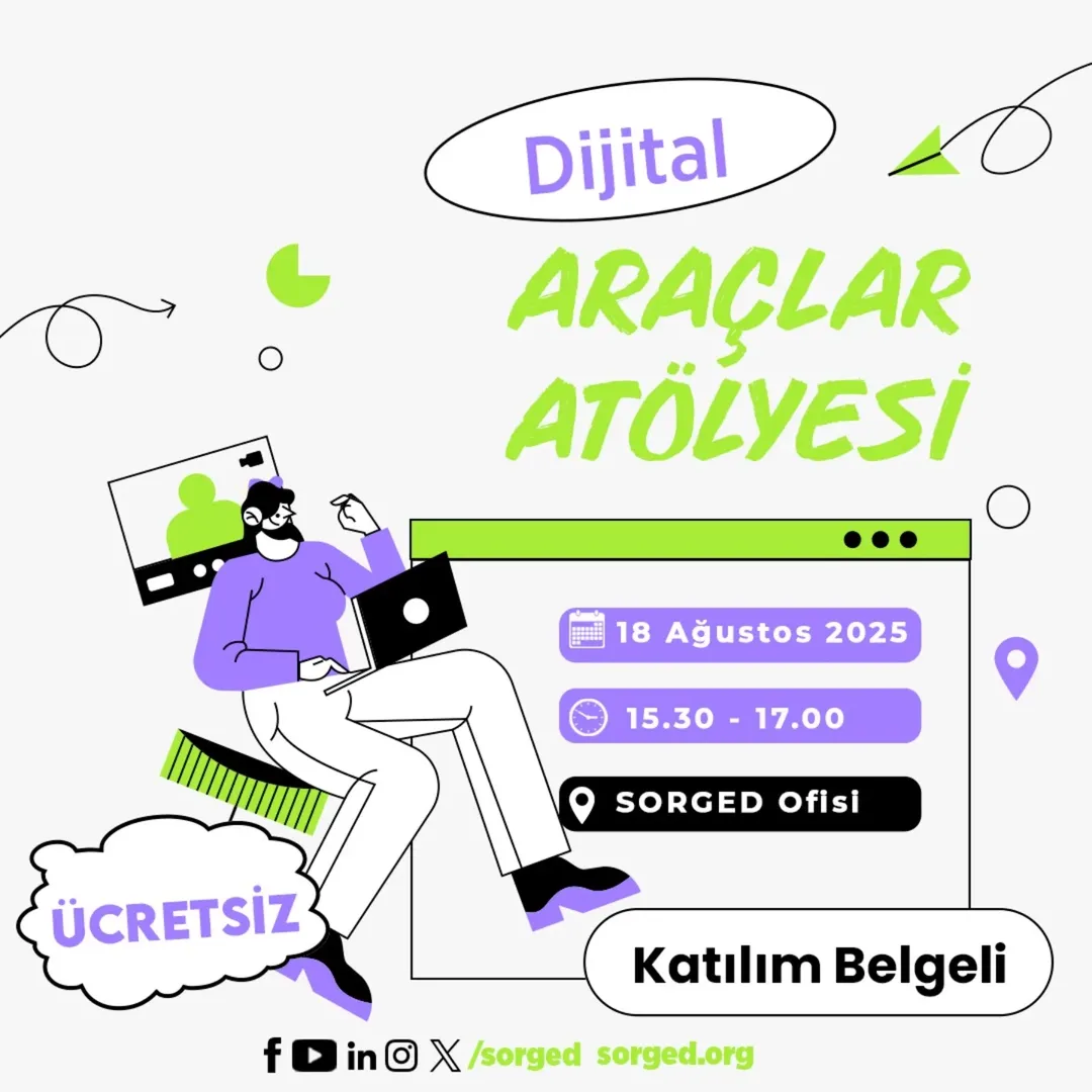 SORGED’ten Gençlere Ücretsiz Dijital Araçlar Atölyesi