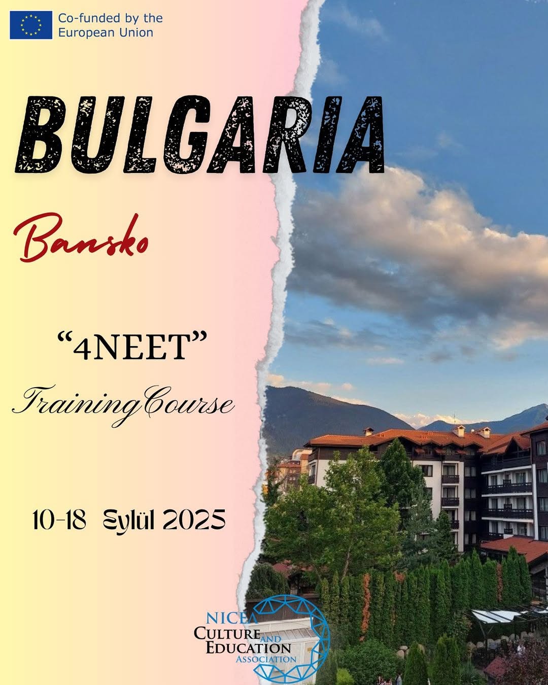 “Training Course 4 NEET” 10–18 Eylül’de Bulgaristan’da