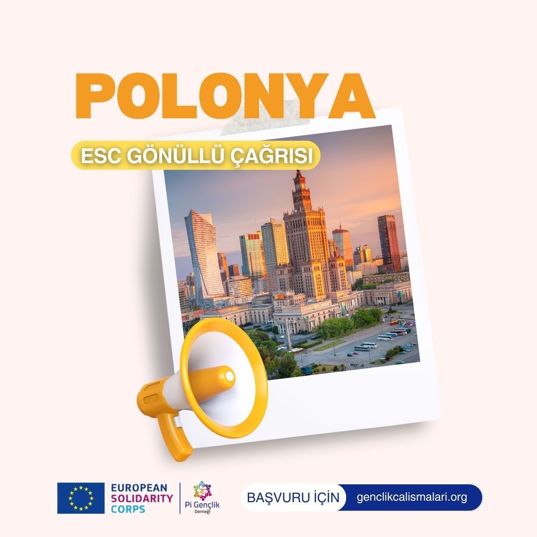 Polonya Gönüllülük Projesi Başvuruları Başladı