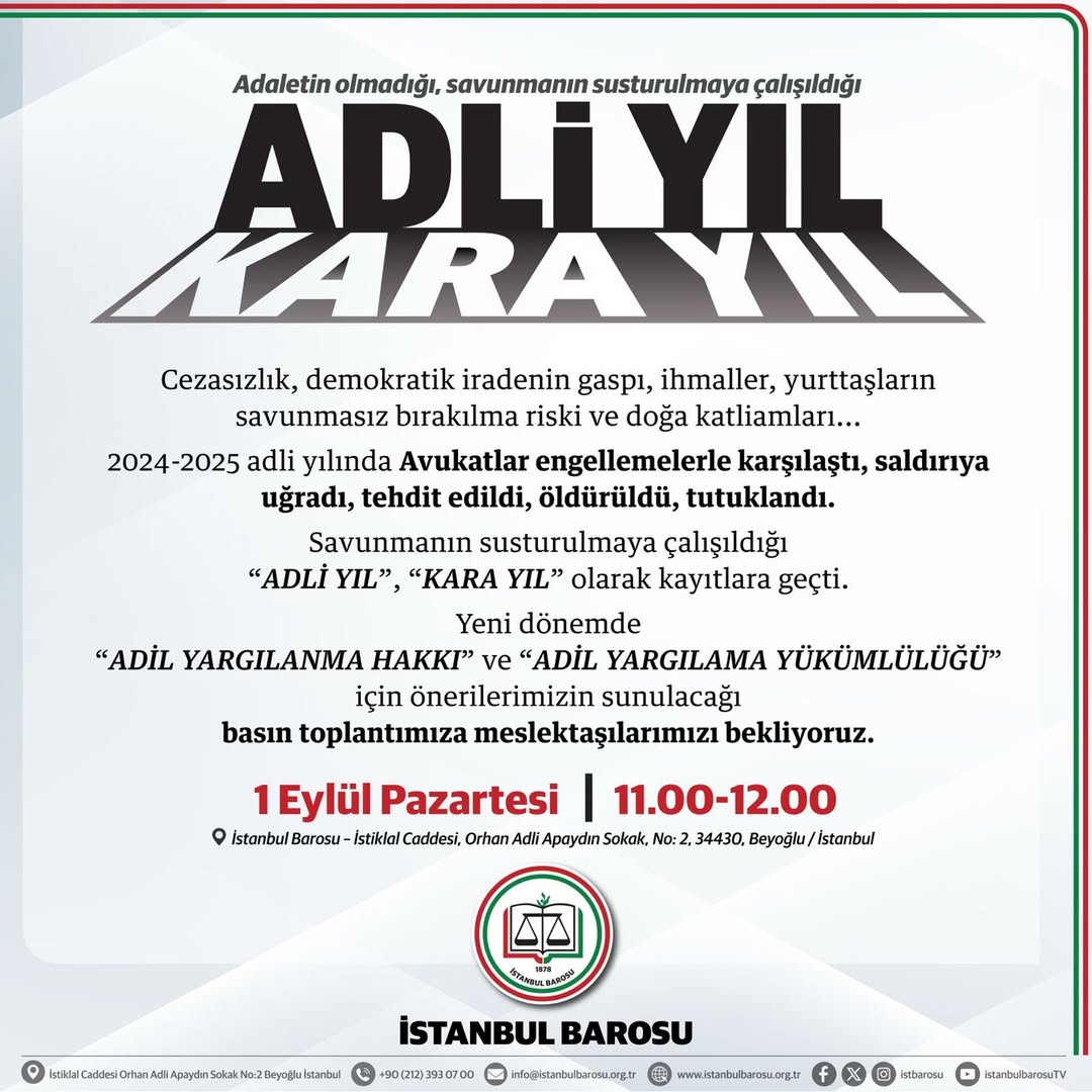 İstanbul Barosu’ndan “Kara Yıl” Vurgulu Adli Yıl Açıklaması