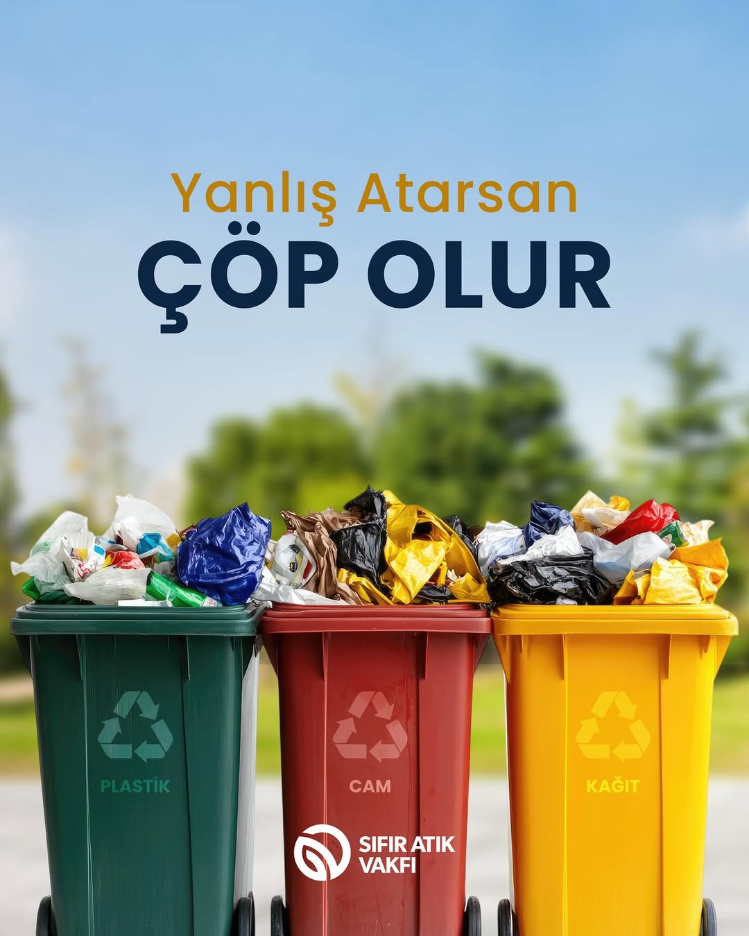 Yanlış Atarsan Çöp Olur: Doğru Geri Dönüşümle Kaynakları Koru