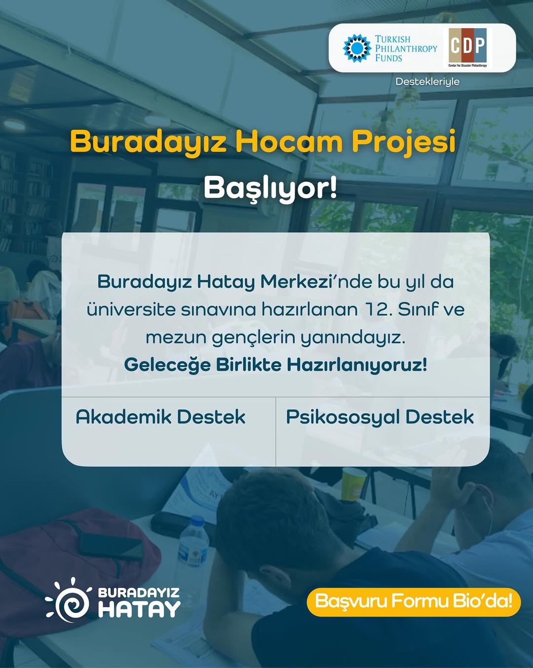 Hataylı Gençlere Destek: “Buradayız Hocam” Projesi Başladı