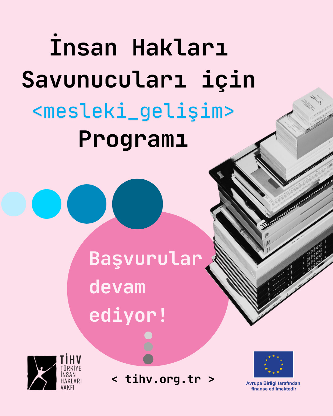 TİHV’den İnsan Hakları Savunucularına Ulusal ve Uluslararası Destek Programı Başladı