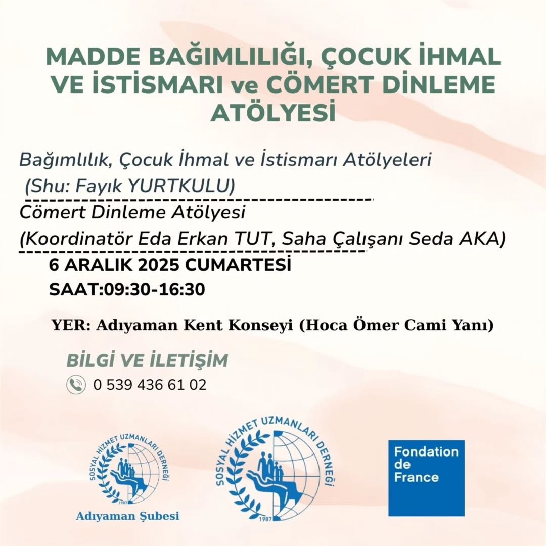 Bağımlılık ve Çocuk İhmal-İstismarı Atölyesi Adıyaman’da Düzenleniyor