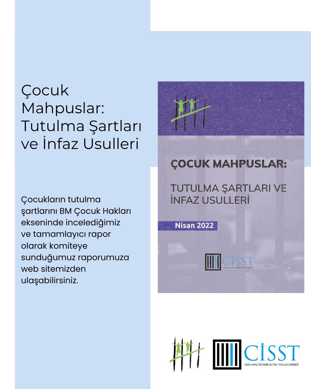 Çocuk Mahpusların Tutulma Koşulları Raporlandı