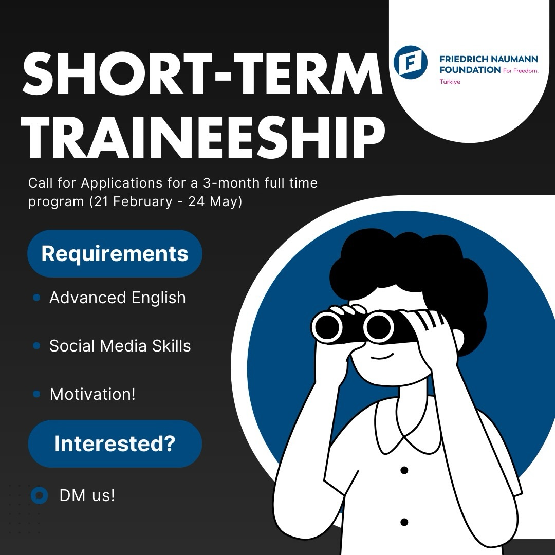Friedrich Naumann Vakfı Türkiye Ofisi Kısa Dönem Stajyer Arıyor