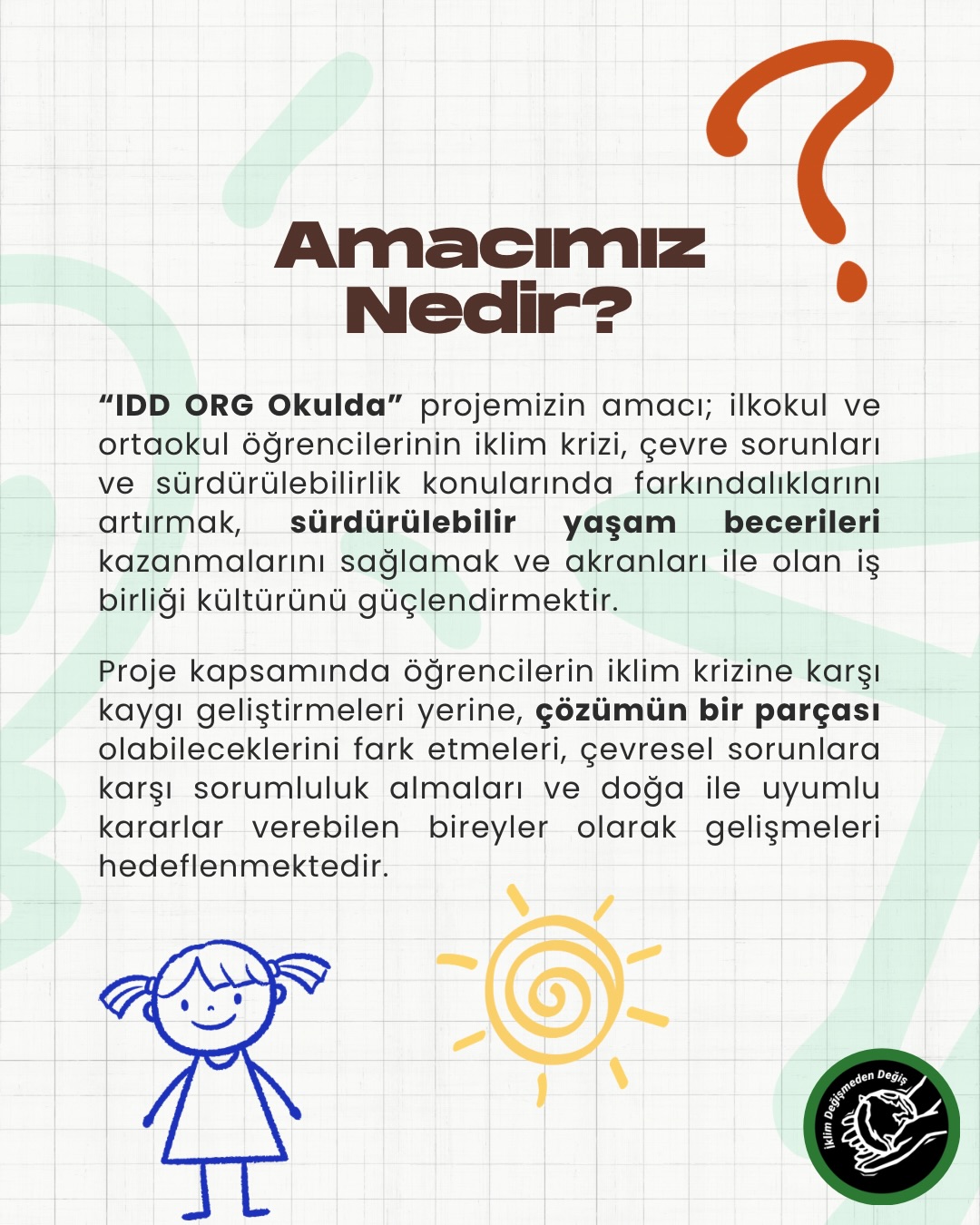 İklim Değişmeden Değiş Derneği’nden Öğrencilere Sürdürülebilir Yaşam Eğitimi 3 624312733 18041616092718723 7399616311387392773 n