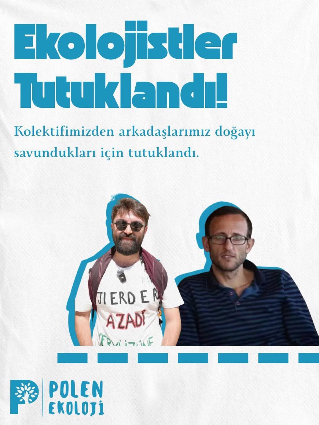 Polen Ekoloji Kolektifi’nden Tutuklama Kararlarına Tepki