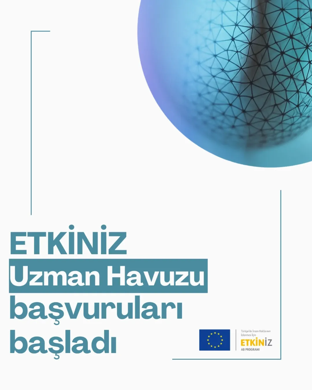 ETKİNİZ AB Programı Uzman Havuzu Başvuruları Açıldı