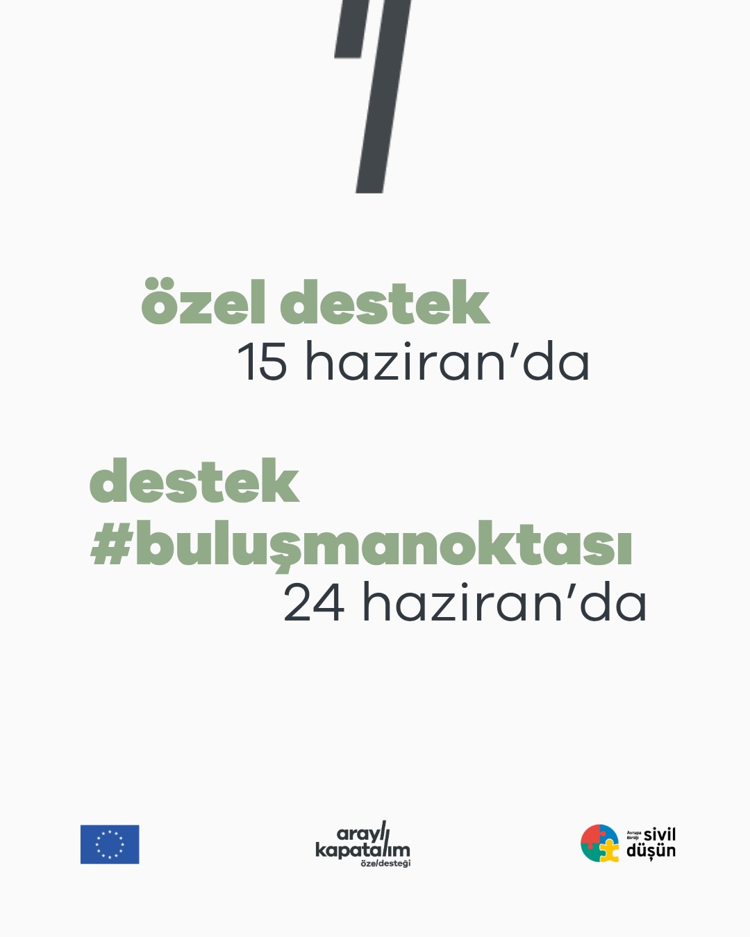 Sivil Düşün Arayı Kapatalım Özel Desteği Başvuruları 15 Haziran’da Açılıyor